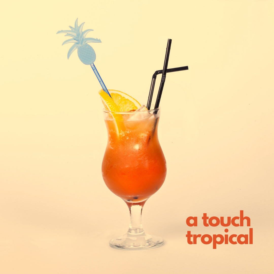 A touch tropical cocktail